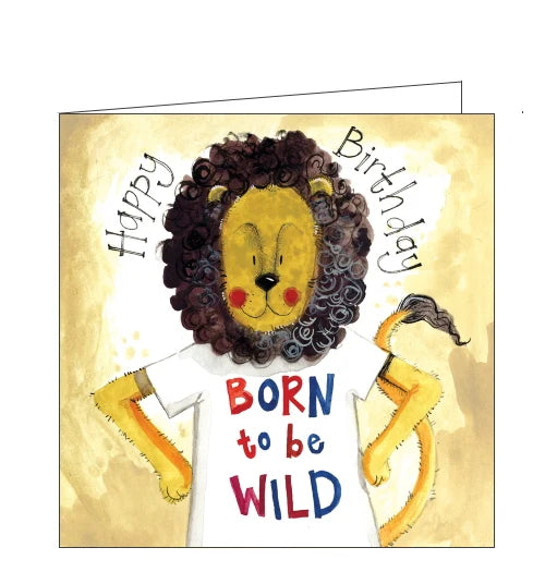 Happy Birthday Born to be Wild Greeting Card
